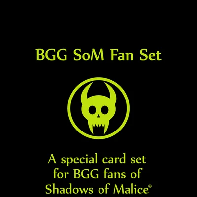 Shadows of Malice: BGG Fan Card Set