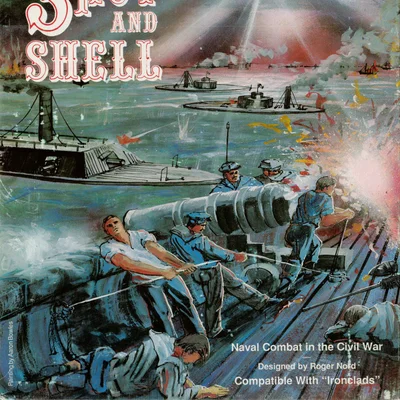Shot and Shell: Naval Combat in the Civil War