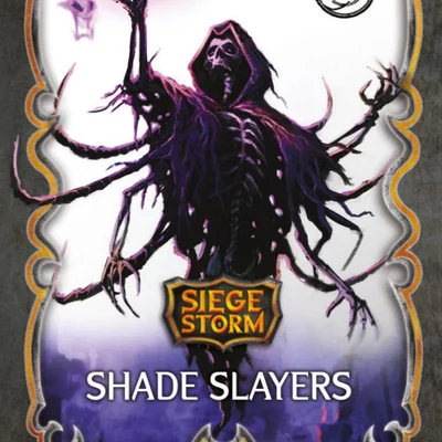 SiegeStorm: Shade Slayers