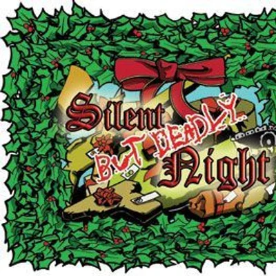 Silent But Deadly Night