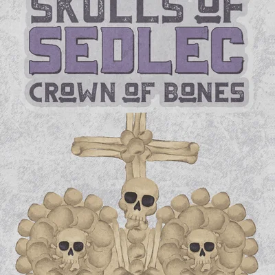 Skulls of Sedlec: Crown of Bones