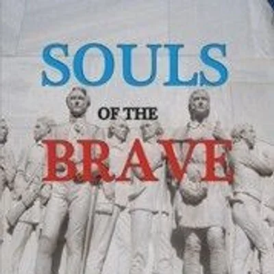 Souls of the Brave: the Epic of the Alamo