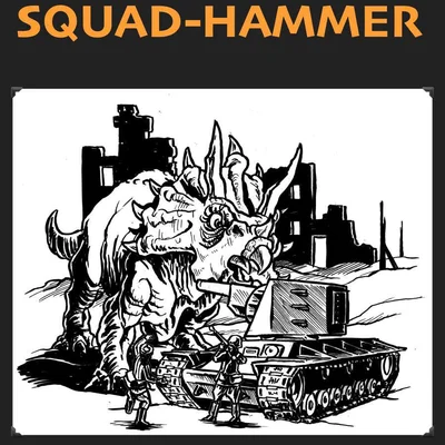 Squad Hammer: Dirt simple war gaming for many settings...or all of them