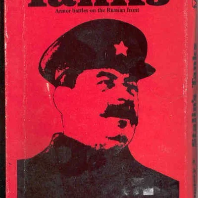 Stalin's Tanks: Armor Battles on the Russian Front
