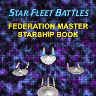 Star Fleet Battles: Federation Master Starship Book