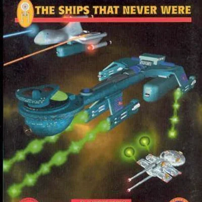 Star Fleet Battles: Module R9 – The Ships That Never Were