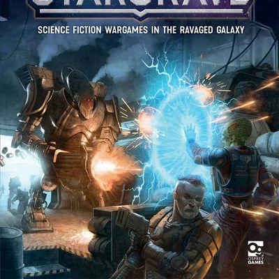 Stargrave: Science Fiction Wargames in the Ravaged Galaxy