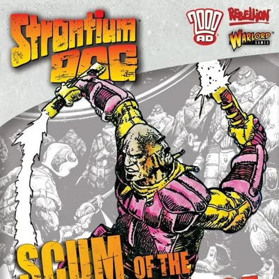 Strontium Dog: Scum of the Universe