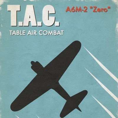 Table Air Combat: A6M-2 Zero