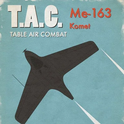 Table Air Combat: Me-163 Komet