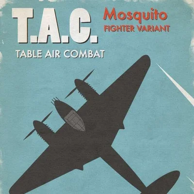 Table Air Combat: Mosquito Fighter variant