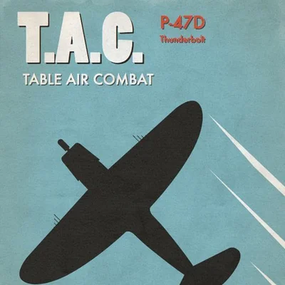Table Air Combat: P-47D Thunderbolt