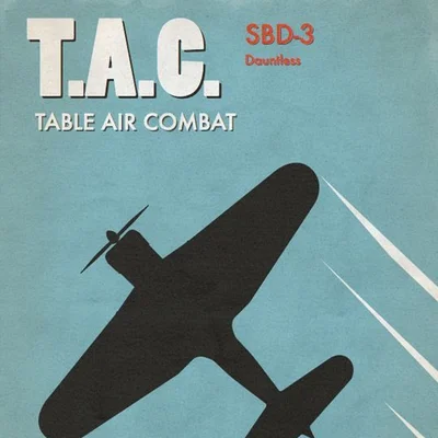 Table Air Combat: SBD-3 Dauntless