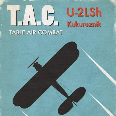 Table Air Combat: U-2 Kukuruznik
