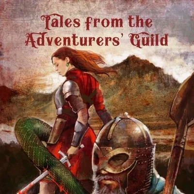 Tales from the Adventurers' Guild: A Supplement for Four Against Darkness