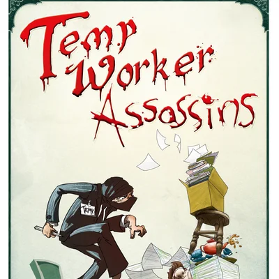 Temp Worker Assassins