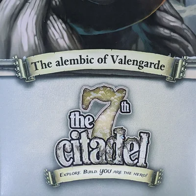 The 7th Citadel: The Alembic of Valengarde