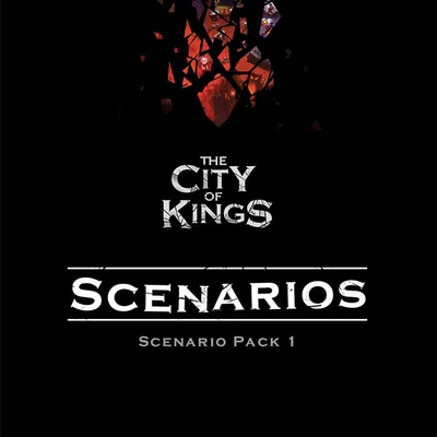 The City of Kings: Scenario Pack 1