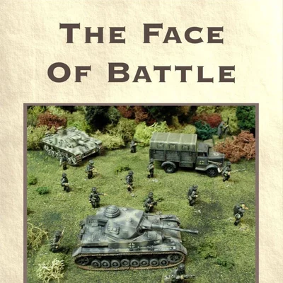 The Face of Battle: Second Edition