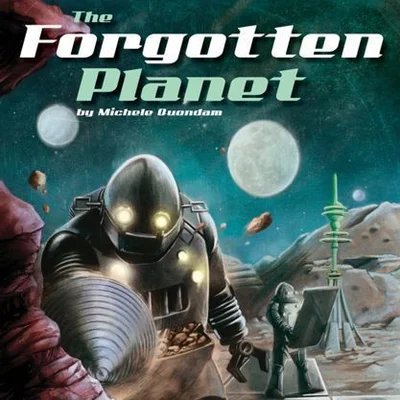 The Forgotten Planet