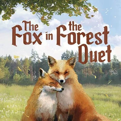 The Fox in the Forest Duet
