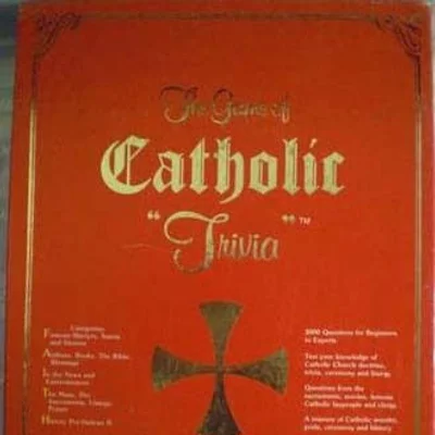 The Game of Catholic Trivia