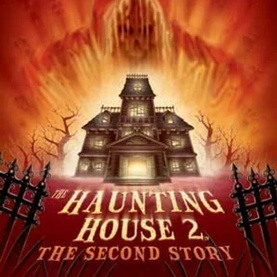 The Haunting House 2: The Second Story