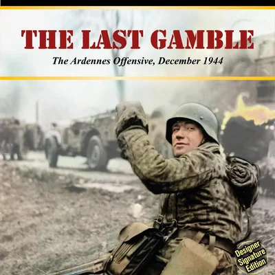 The Last Gamble: The Ardennes Offensive, December 1944 – Designer Signature Edition