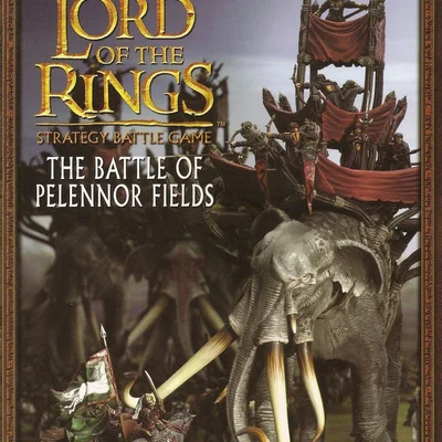 The Lord of the Rings Strategy Battle Game: The Battle of the Pelennor Fields