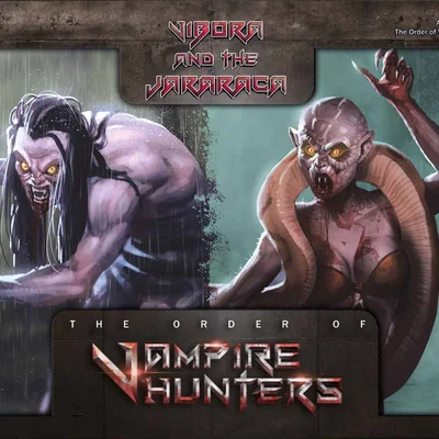 The Order of Vampire Hunters: Vibora and the Jararaca Expansion