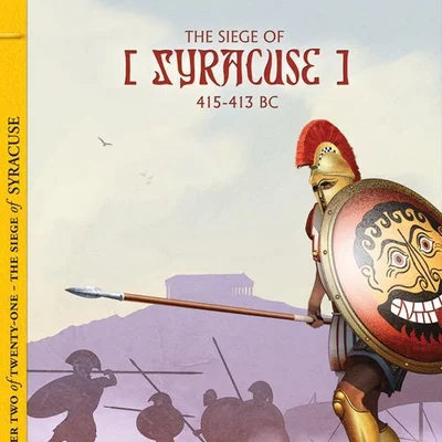 The Siege of Syracuse 415-413 BC