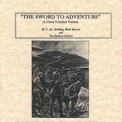 The Sword to Adventure: A Close Combat Variant