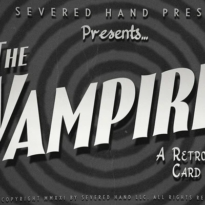 The Vampire! A Retro Horror Card Game