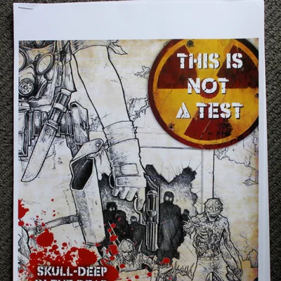 This Is Not a Test: Skull-Deep in the Dead