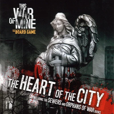 This War of Mine: Heart of the City