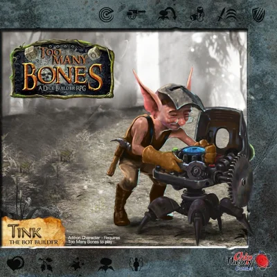 Too Many Bones: Tink