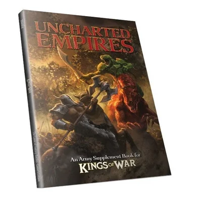 Uncharted Empires: An Army Supplement Book for Kings of War
