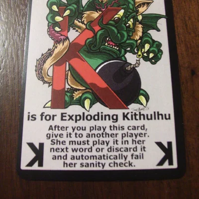 Unspeakable Words: "K is for Exploding Kithulhu" Promo Card