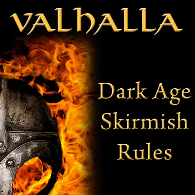 Valhalla: Dark Age Skirmish Rules