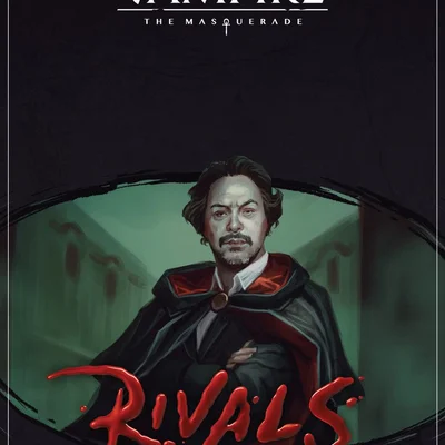 Vampire: The Masquerade – Rivals: Royalty Pack 1