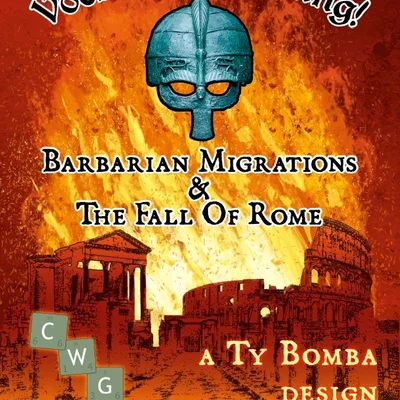 Voelkerwanderung!: Barbarian Migrations & The Fall Of Rome