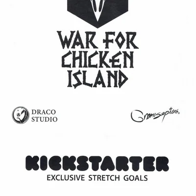 War For Chicken Island: Kickstarter Exclusive Stretch Goals