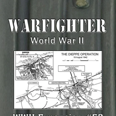 Warfighter: WWII Expansion #52 – Dieppe