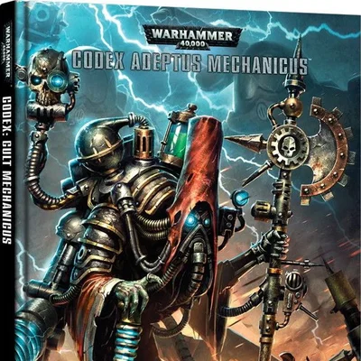 Warhammer 40,000 (Seventh Edition): Codex Adeptus Mechanicus – Cult Mechanicus