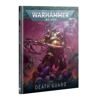 Warhammer 40,000 (Tenth Edition): Codex – Death Guard