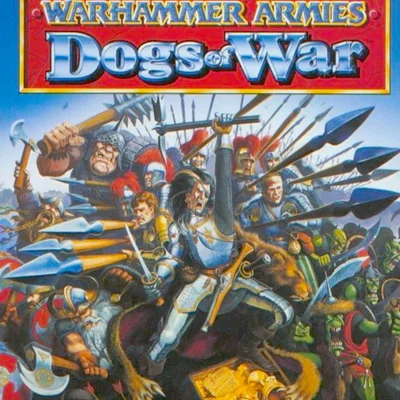Warhammer Armies (Fifth Edition): Dogs of War