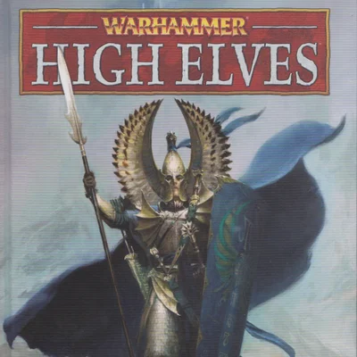 Warhammer (Eighth Edition): High Elves