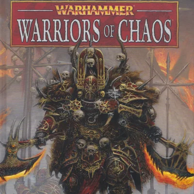 Warhammer (Eighth Edition): Warriors of Chaos