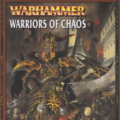 Warhammer (Seventh Edition): Warriors of Chaos
