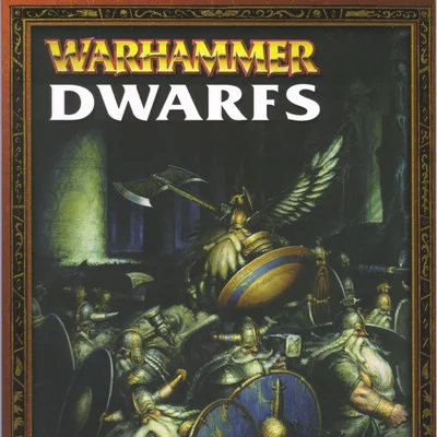 Warhammer (Sixth Edition): Dwarfs